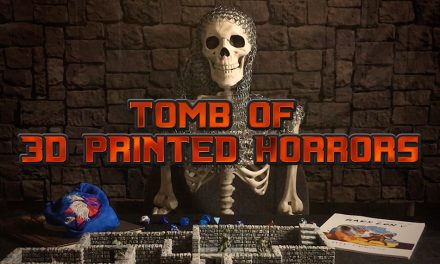 Tomb of 3D Printed Horrors
