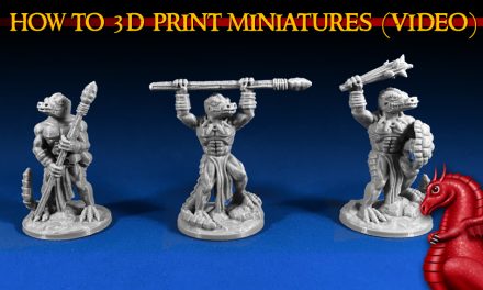 How to 3D Print Miniatures (Video)